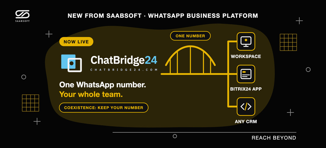 Saabsoft launches ChatBridge24: one WhatsApp number as a standalone workspace, a Bitrix24 app or connected to any CRM