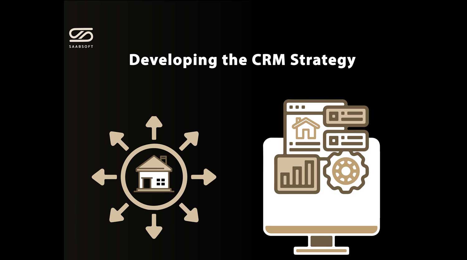 Developing the CRM Strategy by Saabsoft